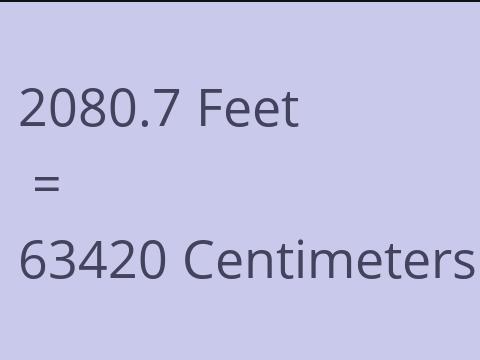 2080.7 FEET TO CM