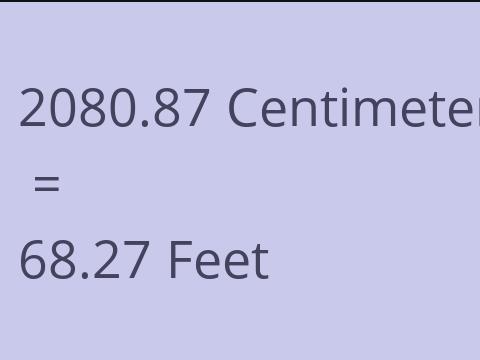 2080.87 CM TO FEET