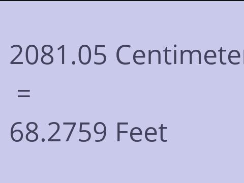 2081.05 CM TO FEET