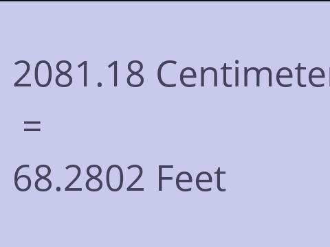2081.18 CM TO FEET