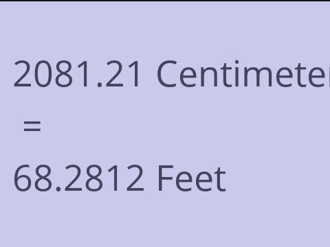 2081.21 CM TO FEET