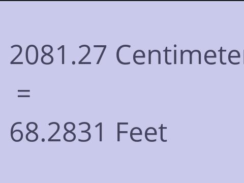 2081.27 CM TO FEET