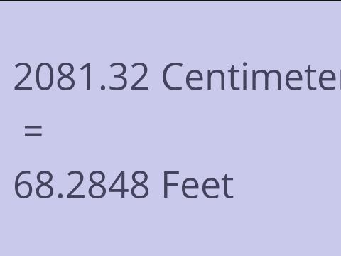 2081.32 CM TO FEET