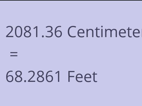 2081.36 CM TO FEET