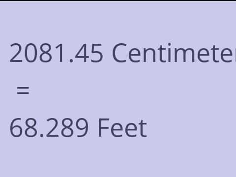 2081.45 CM TO FEET