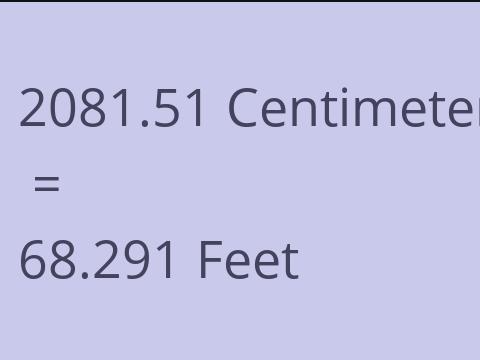 2081.51 CM TO FEET