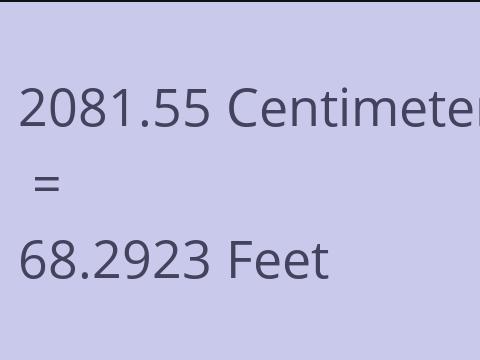 2081.55 CM TO FEET