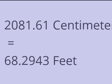 2081.61 CM TO FEET