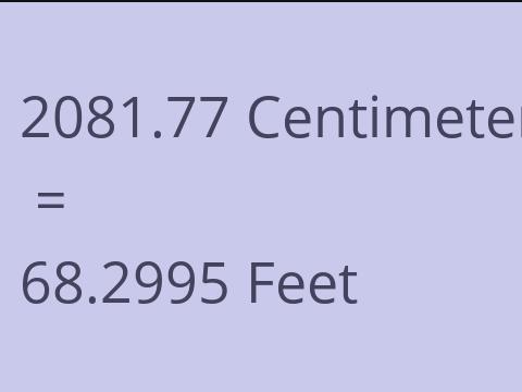 2081.77 CM TO FEET