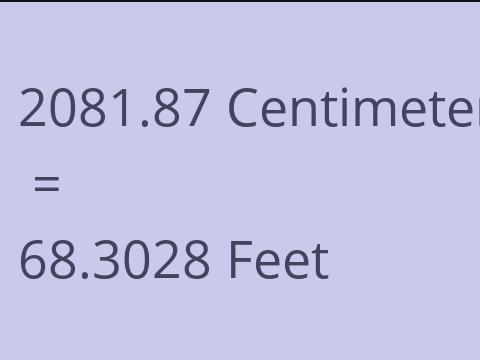 2081.87 CM TO FEET