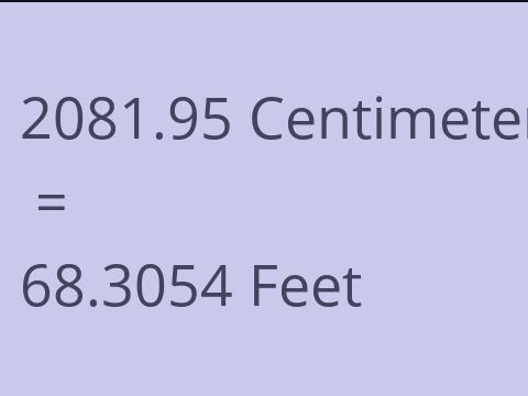 2081.95 CM TO FEET