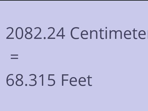 2082.24 CM TO FEET