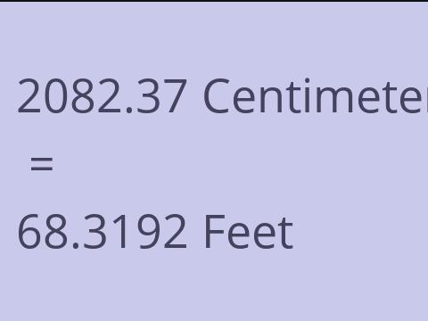 2082.37 CM TO FEET