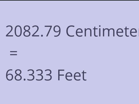 2082.79 CM TO FEET