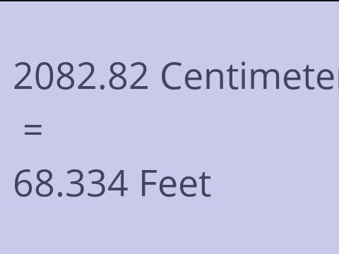 2082.82 CM TO FEET