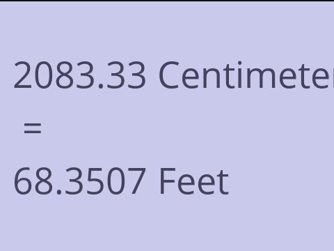 2083.33 CM TO FEET