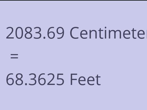 2083.69 CM TO FEET