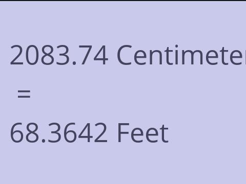 2083.74 CM TO FEET