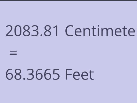 2083.81 CM TO FEET