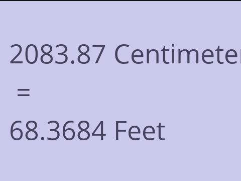 2083.87 CM TO FEET