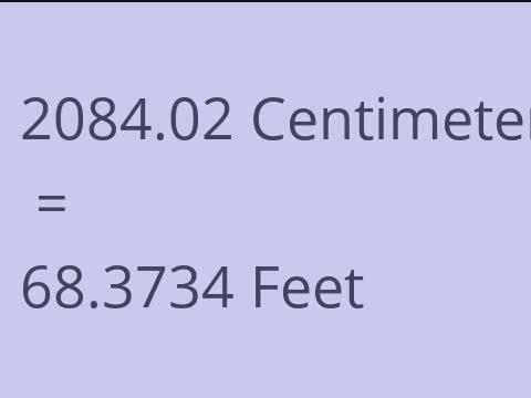 2084.02 CM TO FEET