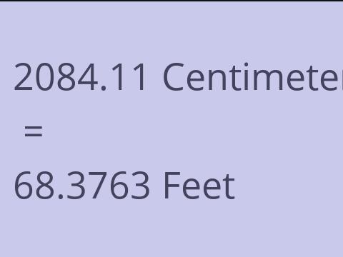 2084.11 CM TO FEET