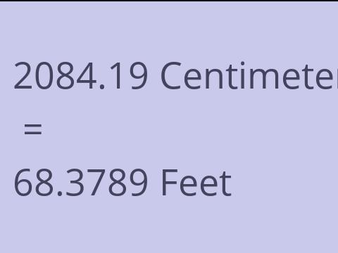 2084.19 CM TO FEET