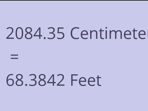 2084.35 CM TO FEET