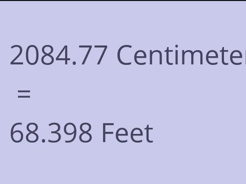2084.77 CM TO FEET