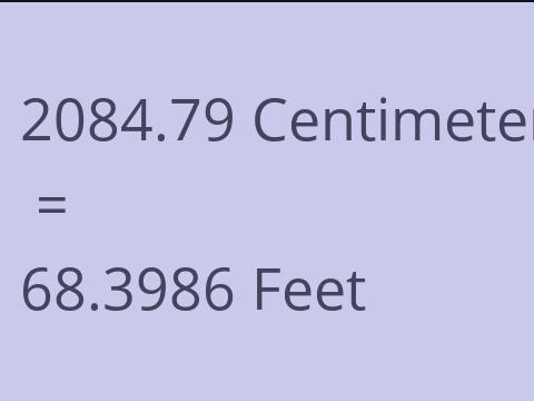 2084.79 CM TO FEET