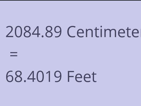 2084.89 CM TO FEET