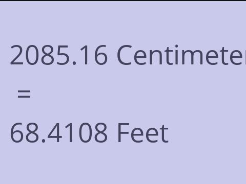 2085.16 CM TO FEET