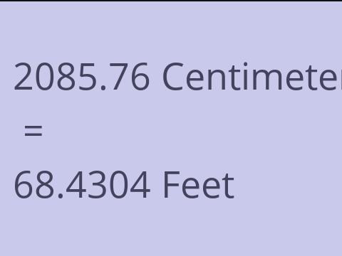 2085.76 CM TO FEET