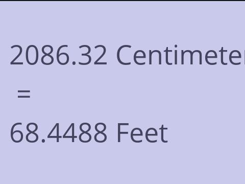 2086.32 CM TO FEET