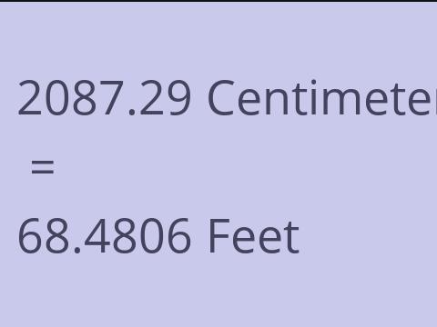 2087.29 CM TO FEET