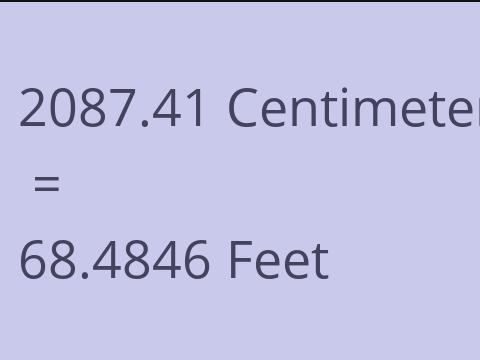 2087.41 CM TO FEET