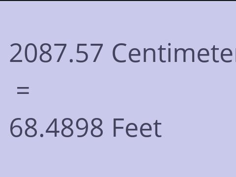 2087.57 CM TO FEET