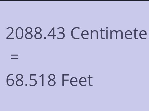 2088.43 CM TO FEET