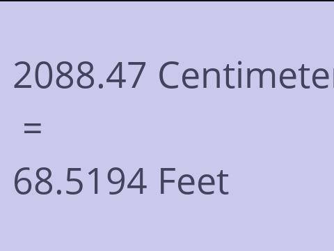 2088.47 CM TO FEET