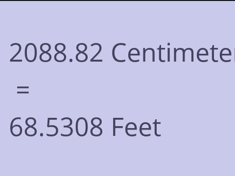 2088.82 CM TO FEET