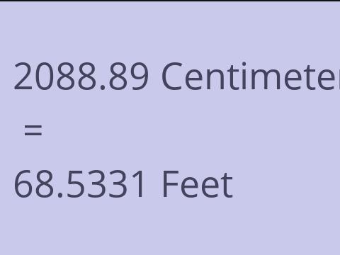 2088.89 CM TO FEET