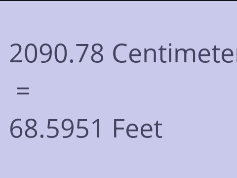 2090.78 CM TO FEET