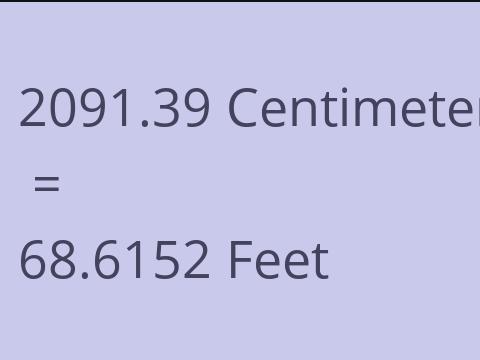 2091.39 CM TO FEET