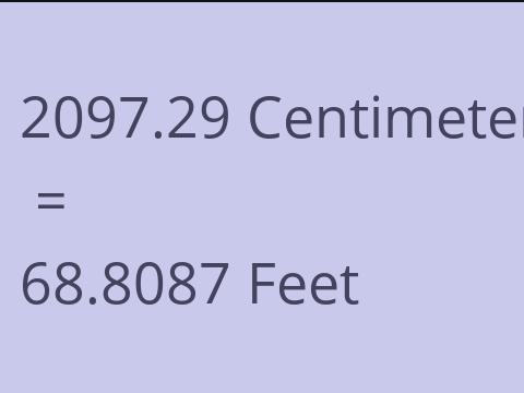 2097.29 CM TO FEET