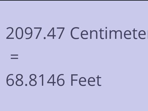 2097.47 CM TO FEET