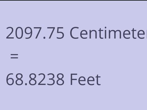 2097.75 CM TO FEET