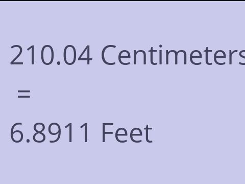 210.04 CM TO FEET