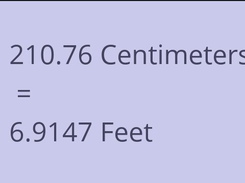 210.76 CM TO FEET