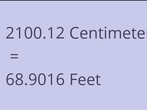 2100.12 CM TO FEET