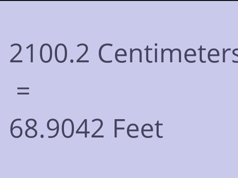 2100.2 CM TO FEET